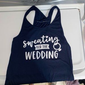 Sweating for the Wedding Tanktop